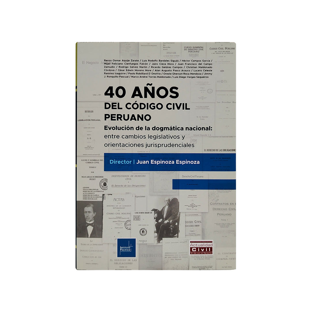 40 Años del Código Civil Peruano – Libro Jurídico