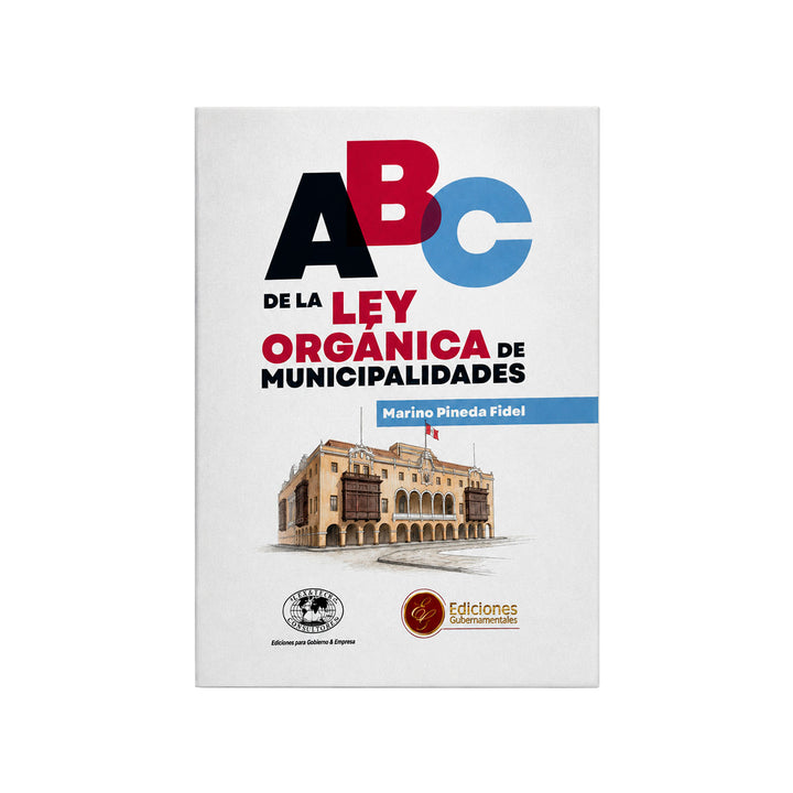 ABC de la Ley Orgánica de Municipalidades