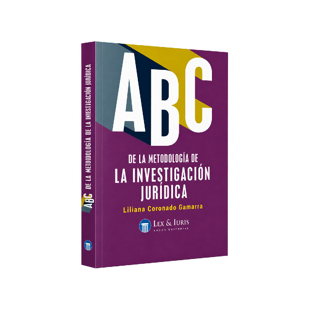 ABC de la Metodología de la Investigación Jurídica