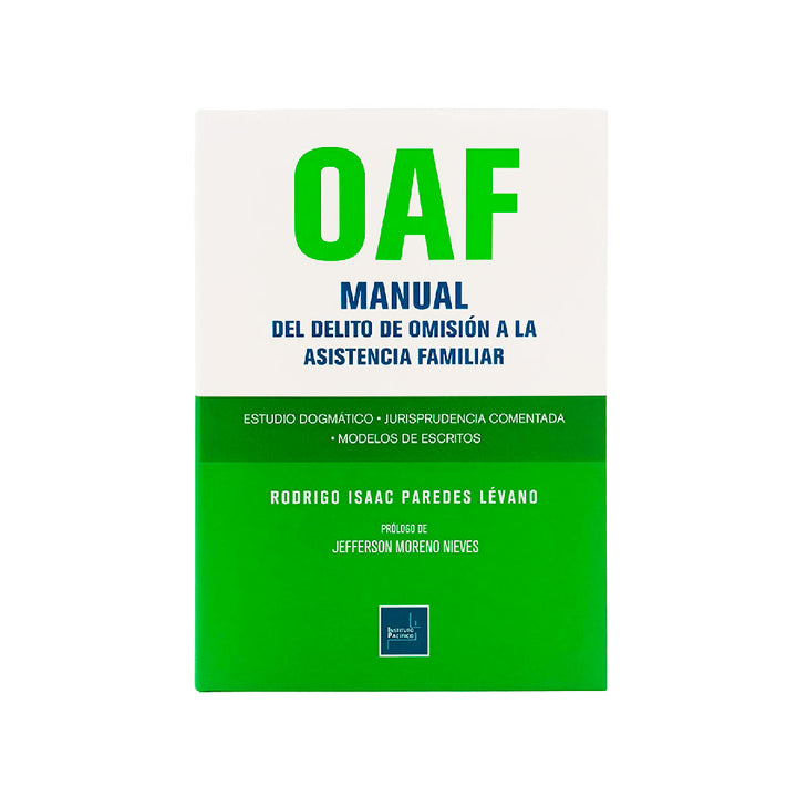 OAF Delito de Omisión a la Asistencia Familiar