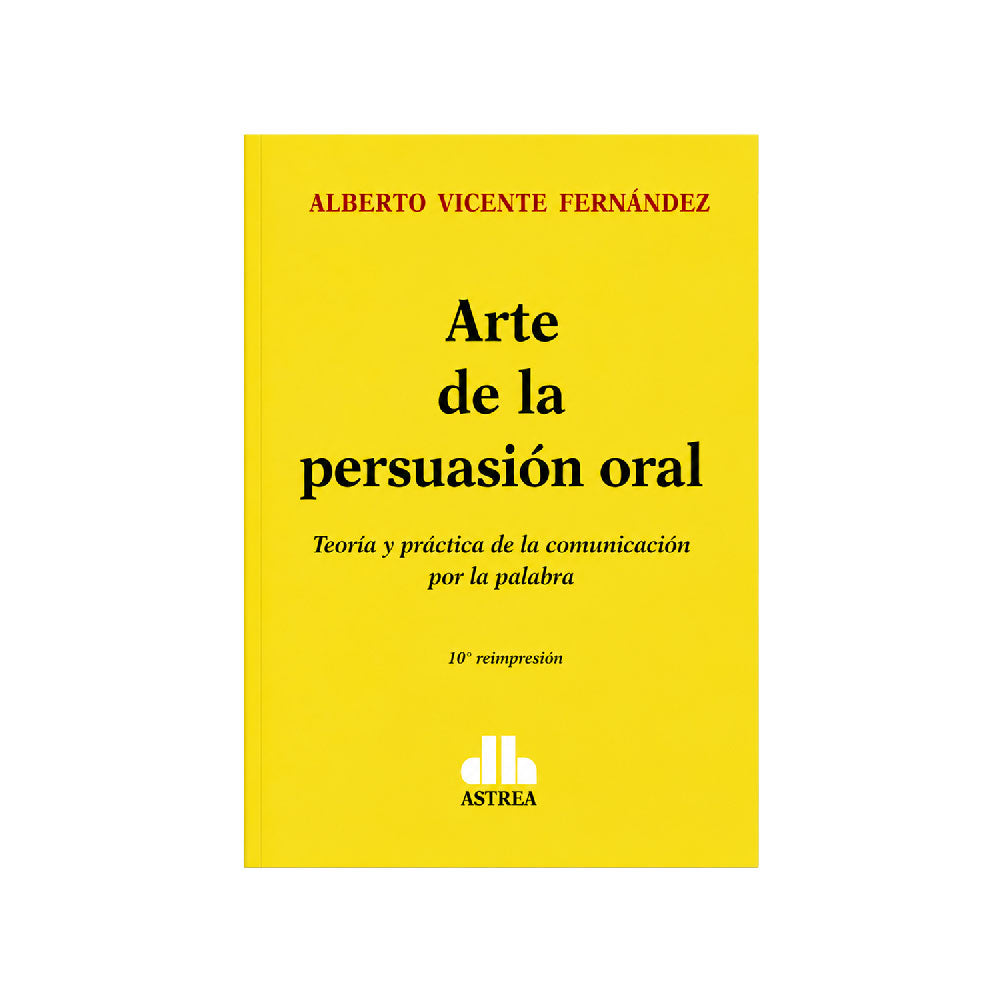 El Arte de la Persuasión Oral