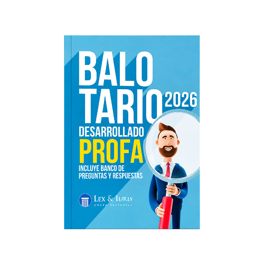 Balotario Desarrollado PROFA 2026, Lex e Iuris
