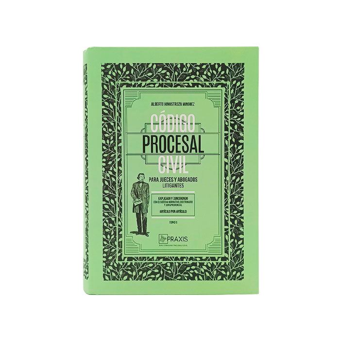 Código Procesal Civil para Jueces y Abogados Litigantes (Tomo I y Tomo II)