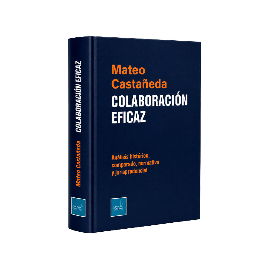 Colaboración Eficaz, Mateo G. Castañeda Segovia, Instituto Pacífico