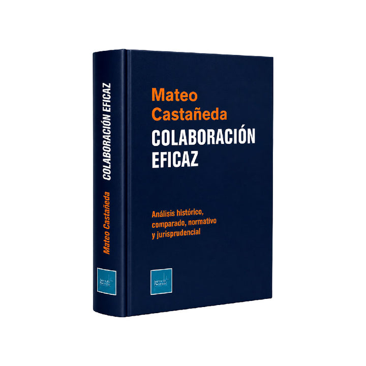 Colaboración Eficaz, Mateo G. Castañeda Segovia, Instituto Pacífico