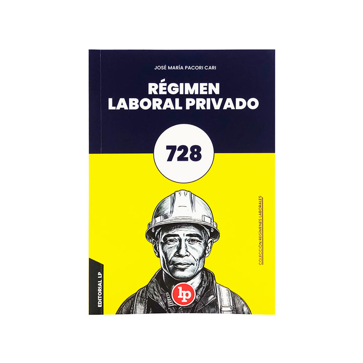 Colección de Libros: Regímenes laborales (728, 276, CAS, Ley 30057)