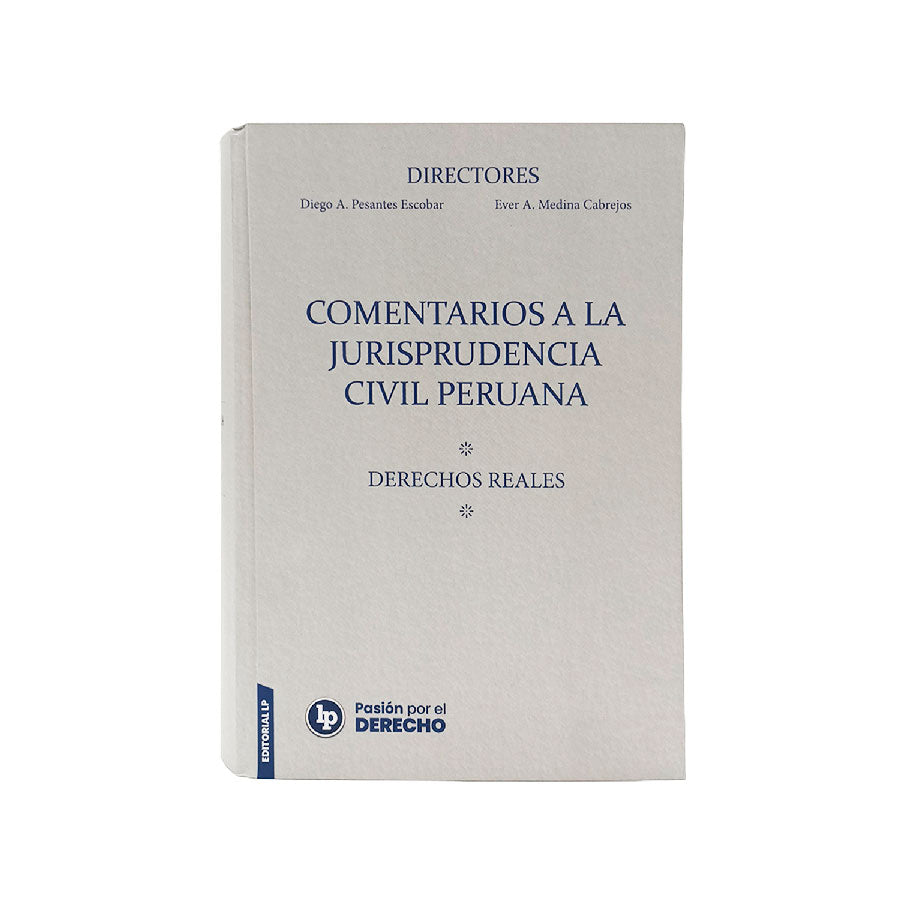 Comentarios a la Jurisprudencia Civil Peruana