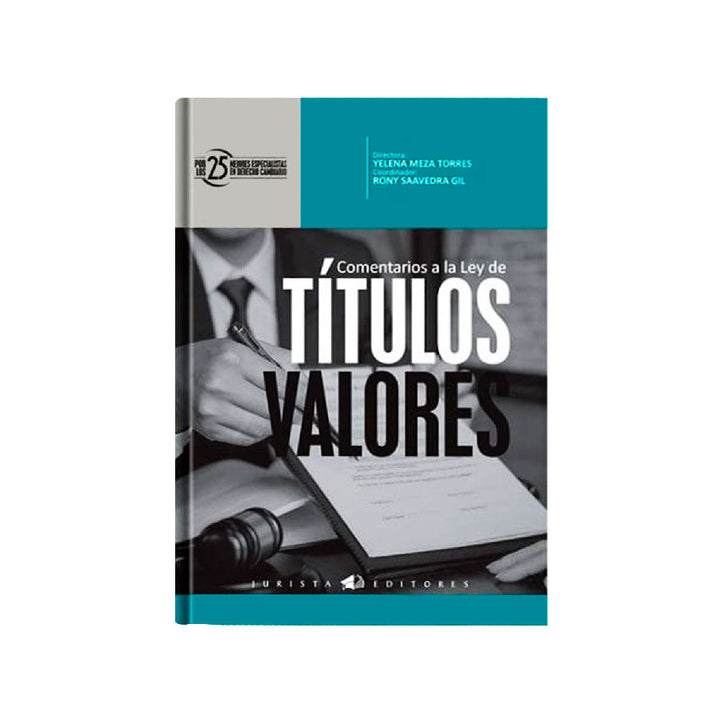 Comentarios a la Ley de Títulos Valores