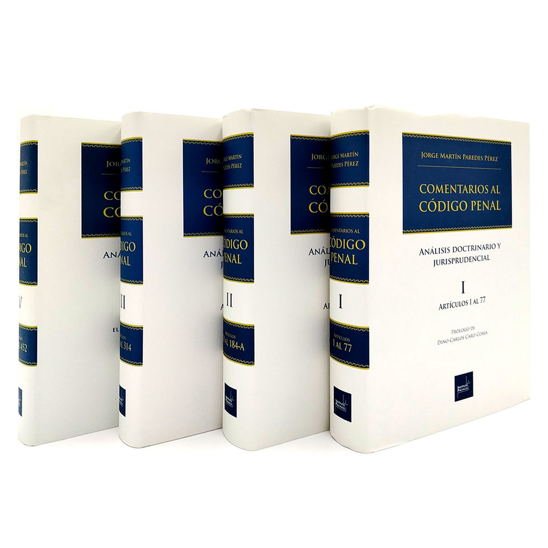 Comentarios al Código Penal  – Análisis Doctrinario y Jurisprudencial