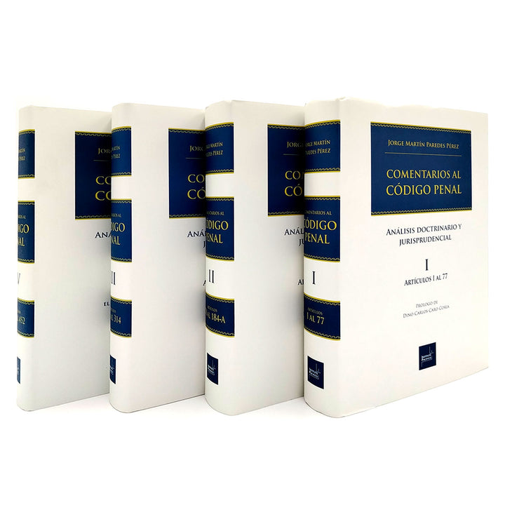 Comentarios al Código Penal  – Análisis Doctrinario y Jurisprudencial