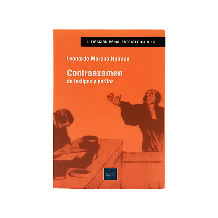 Contraexamen de Testigos y Peritos