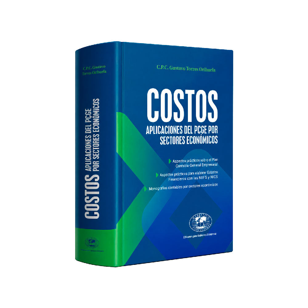 COSTOS: Aplicaciones del PCGE por Sectores Económicos, C.P.C. Gustavo Torres Orihuela, Marketing Consultores S.A.