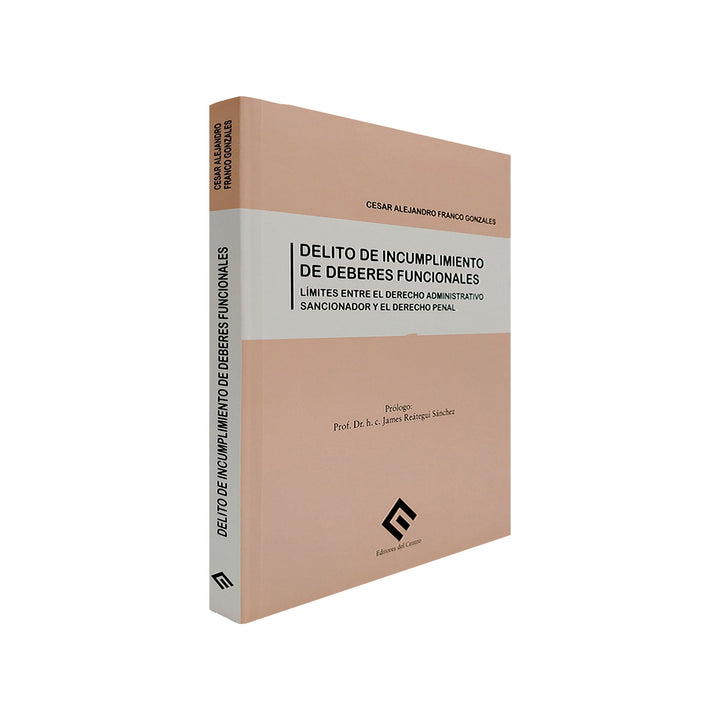 Delito de Incumplimiento de Deberes Funcionales