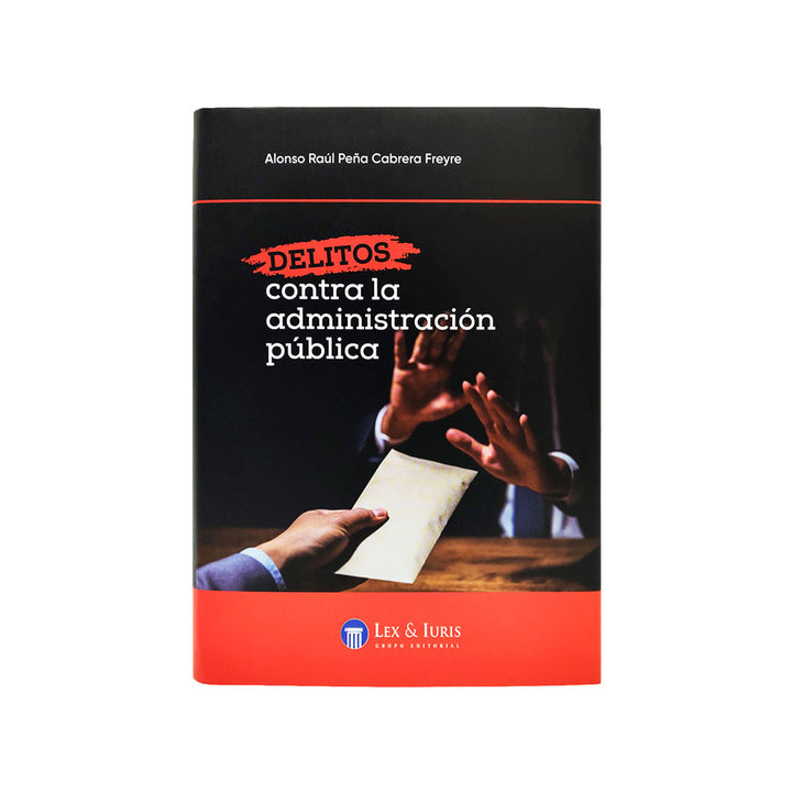 Delitos Contra la Administración Pública
