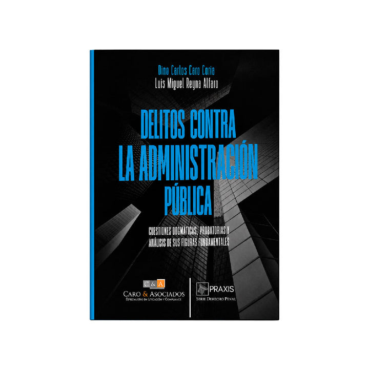 Delitos Contra la Administración Pública