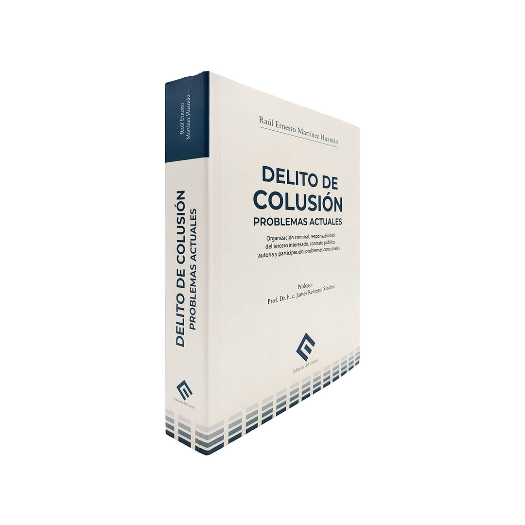 Delito de Colusión - Problemas Actuales