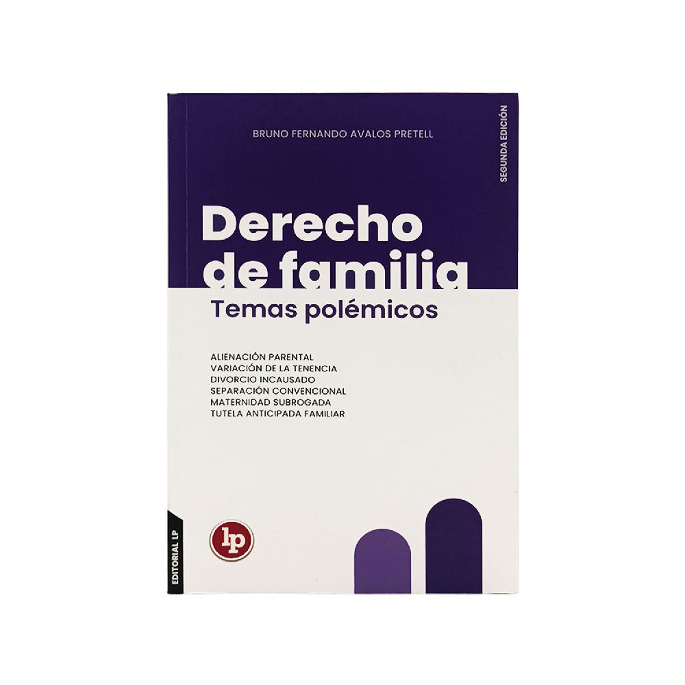 Derecho de Familia: Temas Polémicos