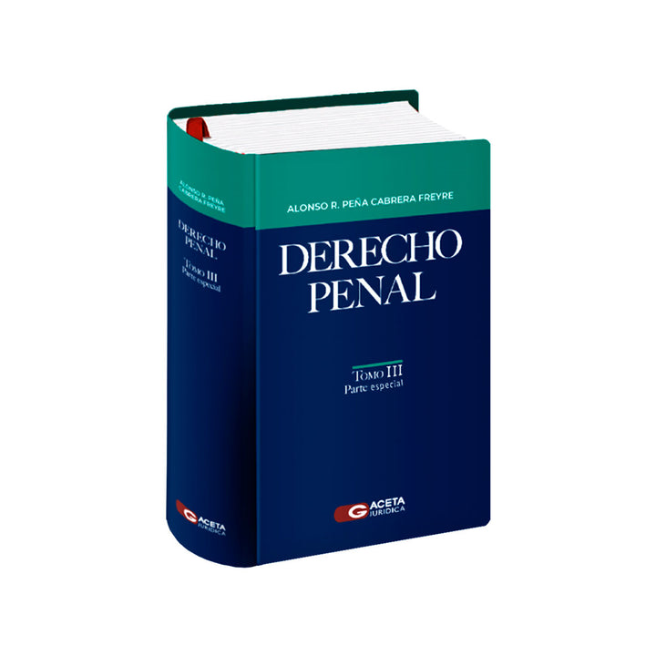 Derecho Penal - Comentarios al Código Penal Parte General y Parte Especial