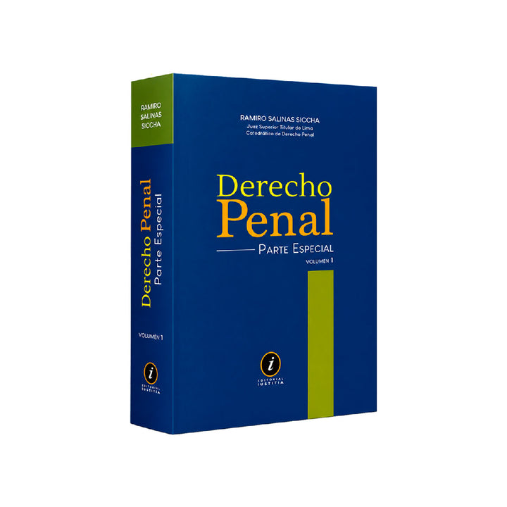 Derecho Penal: Parte Especial, Ramiro Salinas Siccha, Iustitia