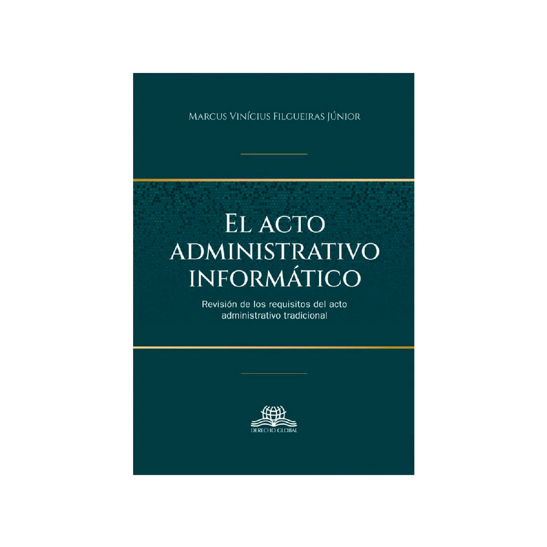 El Acto Administrativo Informático
