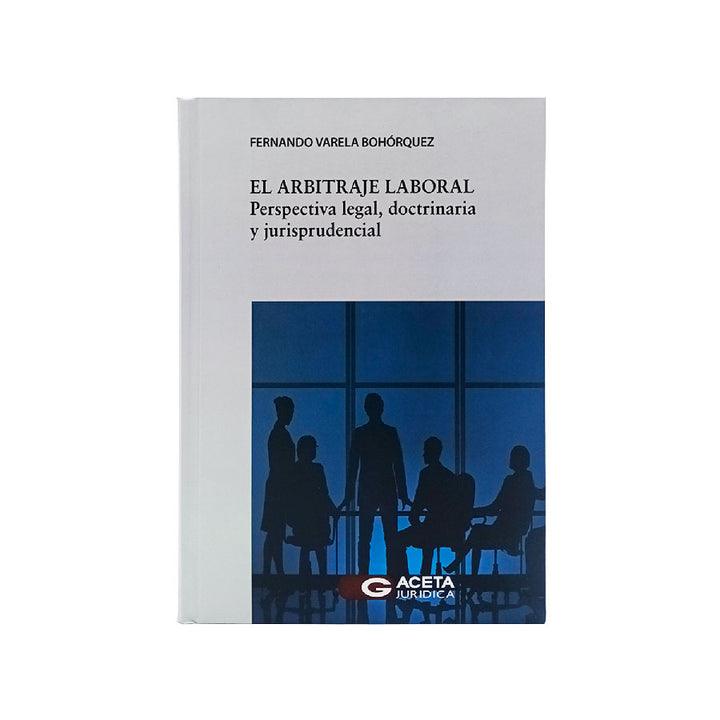 El Arbitraje Laboral