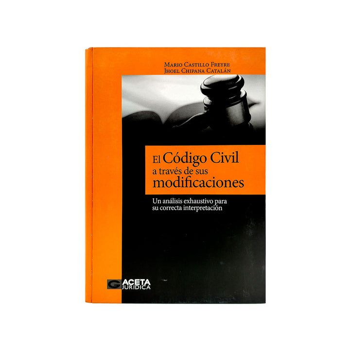 El Codigo Civil a Traves de sus Modificaciones
