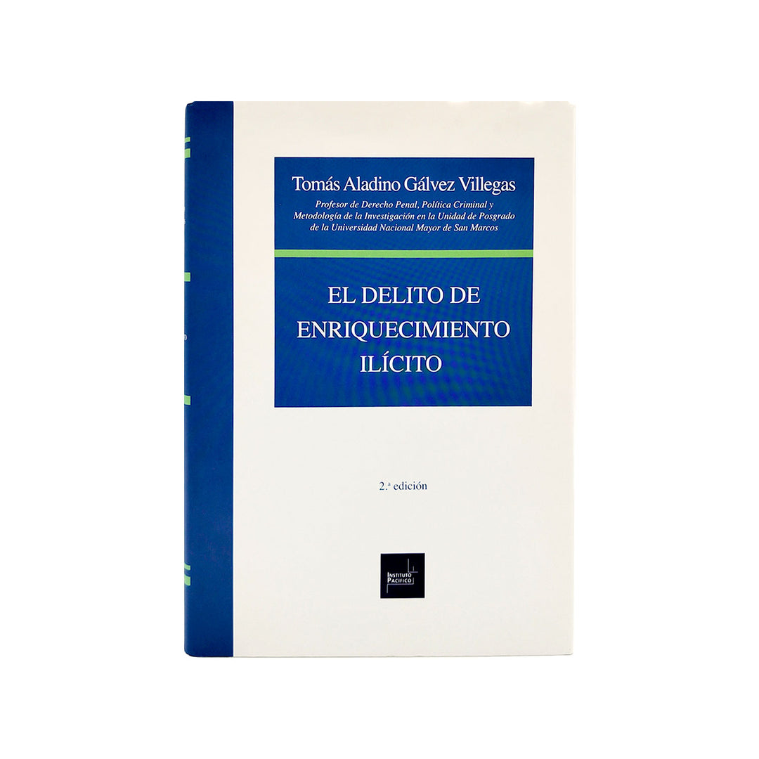 El Delito de Enriquecimiento Ilícito