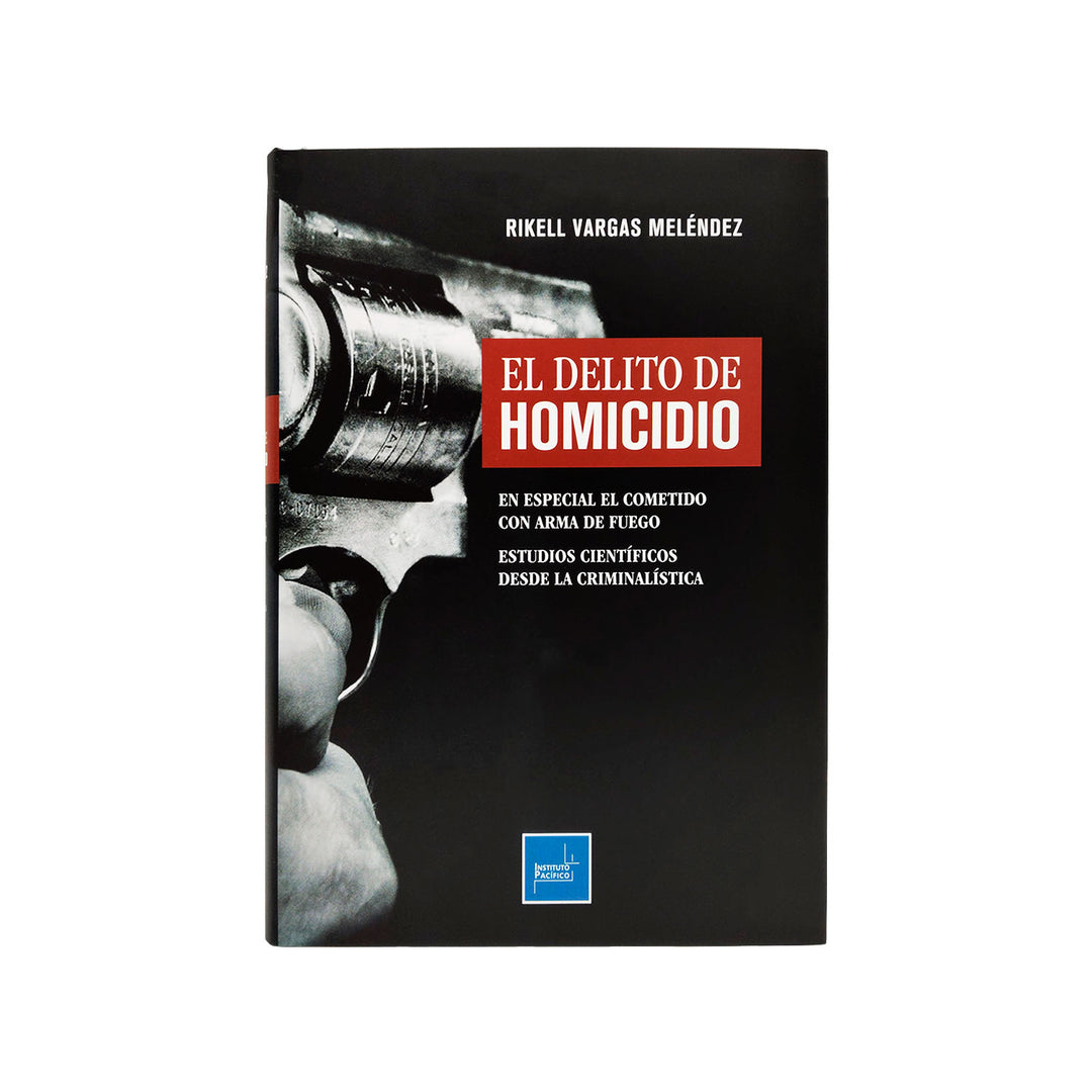 El Delito de Homicidio
