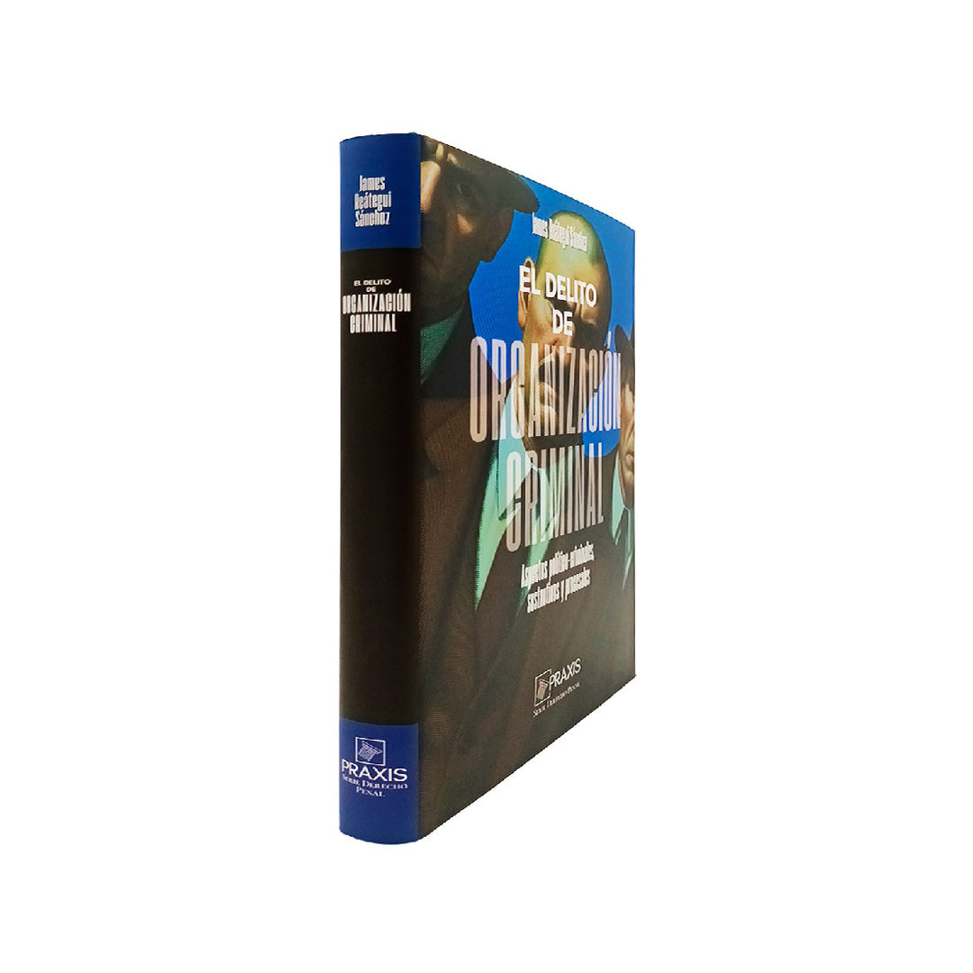 El Delito de Organizacion Criminal