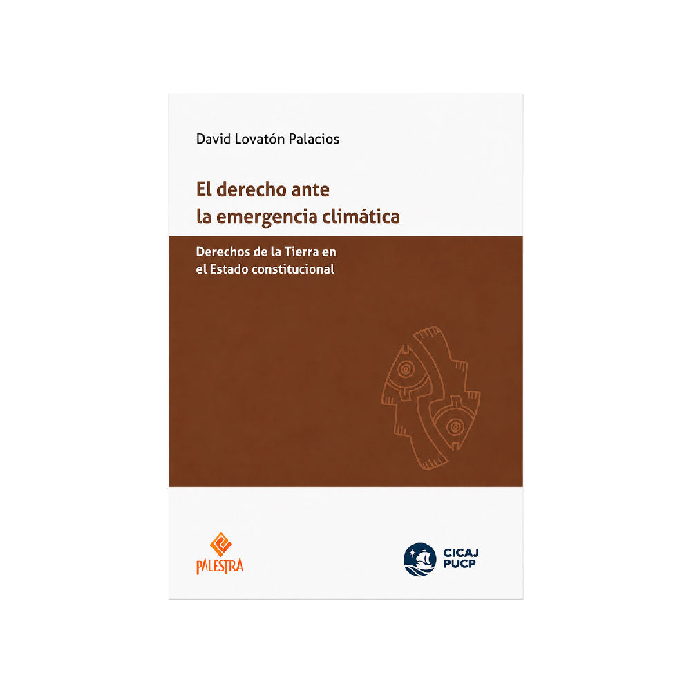 El derecho ante la emergencia climática, Mario Linares Jara, Palestra