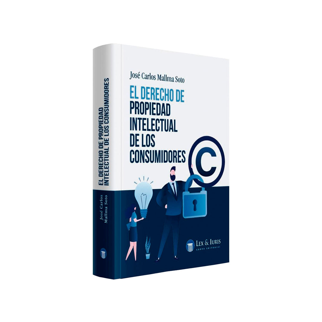 El Derecho de Propiedad Intelectual de los Consumidores