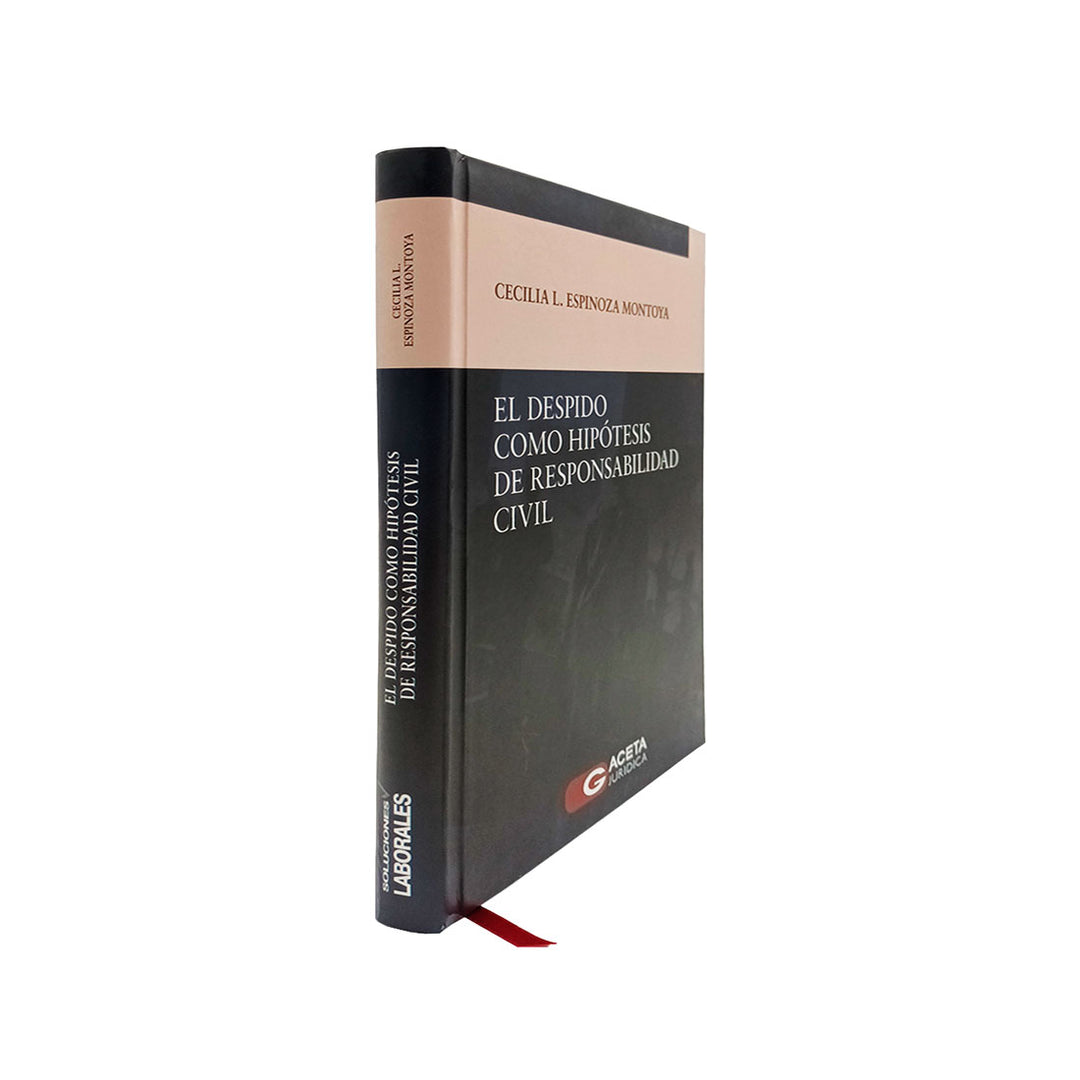 El Despido como Hipótesis de Responsabilidad Civil