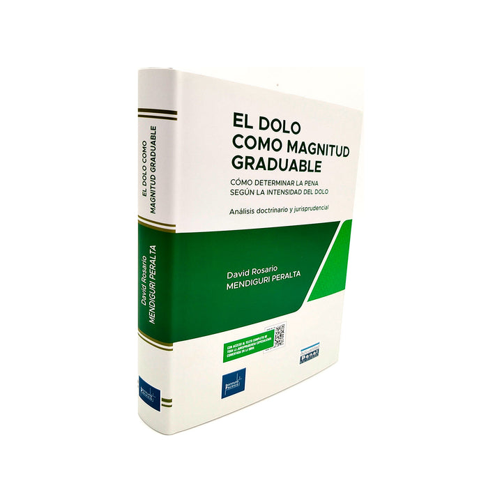 El Dolo como Magnitud Graduable