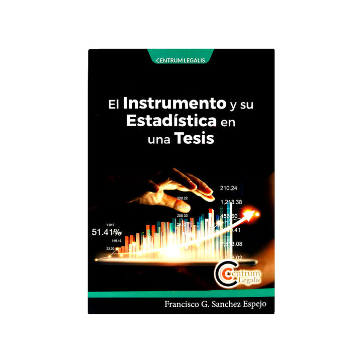 El Instrumento y su Estadística en una Tesis