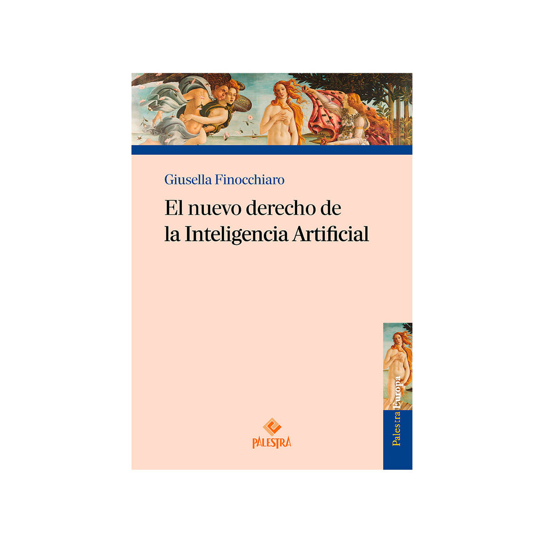 El Nuevo Derecho de la Inteligencia Artificial