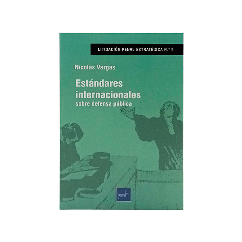 Estándares Internacionales Sobre Defensa Pública
