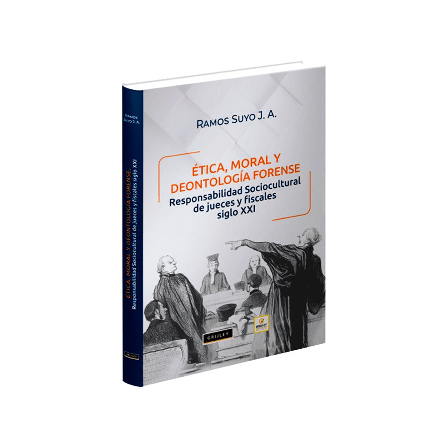 Ética, Moral y Deontología Forense