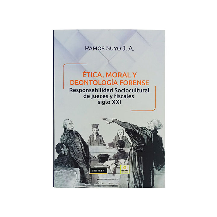 Ética, Moral y Deontología Forense