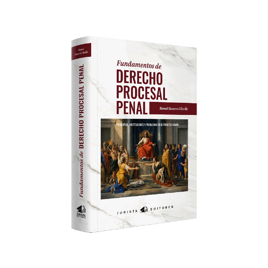 Fundamentos de Derecho Procesal Penal | Ronal Hanco Loclle