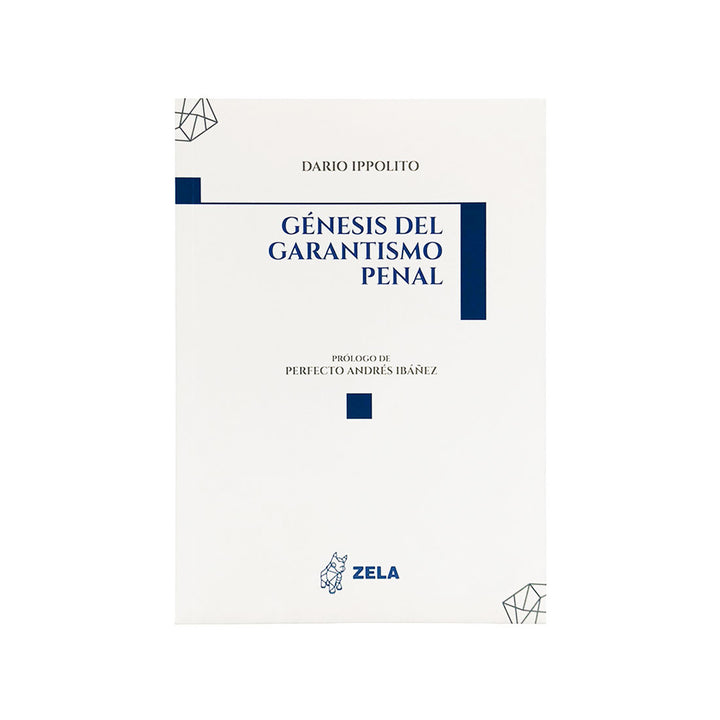 Génesis del Garantismo Penal