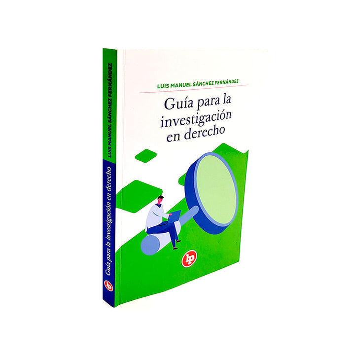 Guía para la investigación en derecho