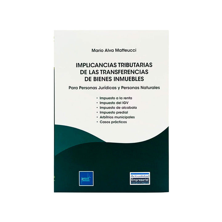 Implicancias Tributarias de las Transferencias de Bienes Inmuebles