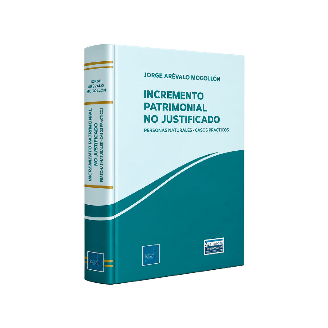 Incremento Patrimonial No Justificado