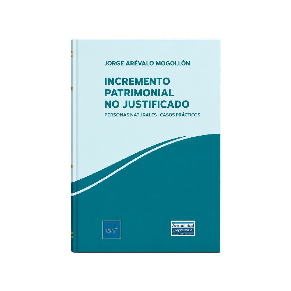 Incremento Patrimonial No Justificado
