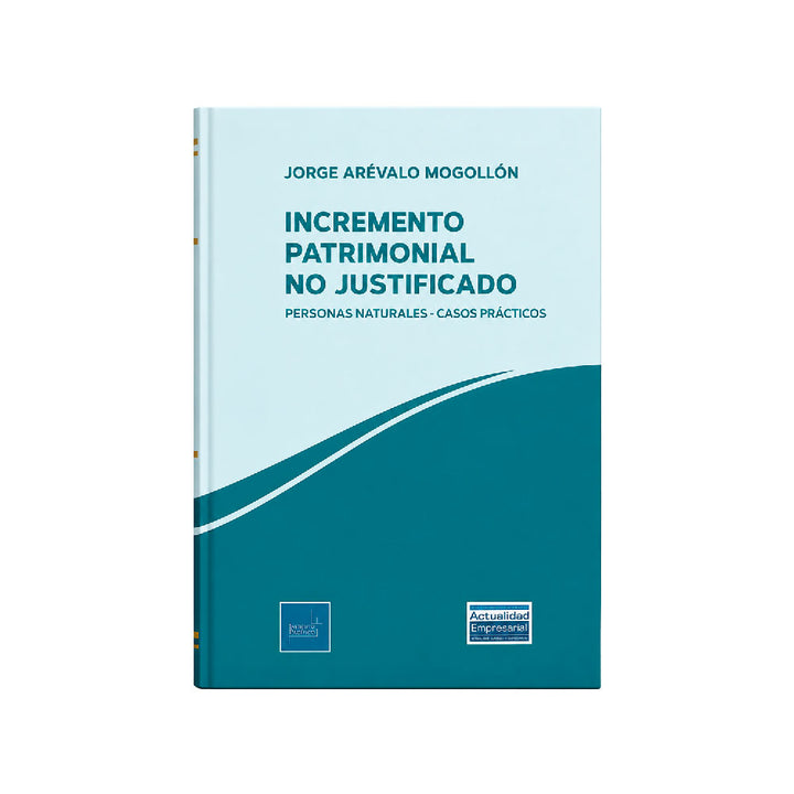 Incremento Patrimonial No Justificado