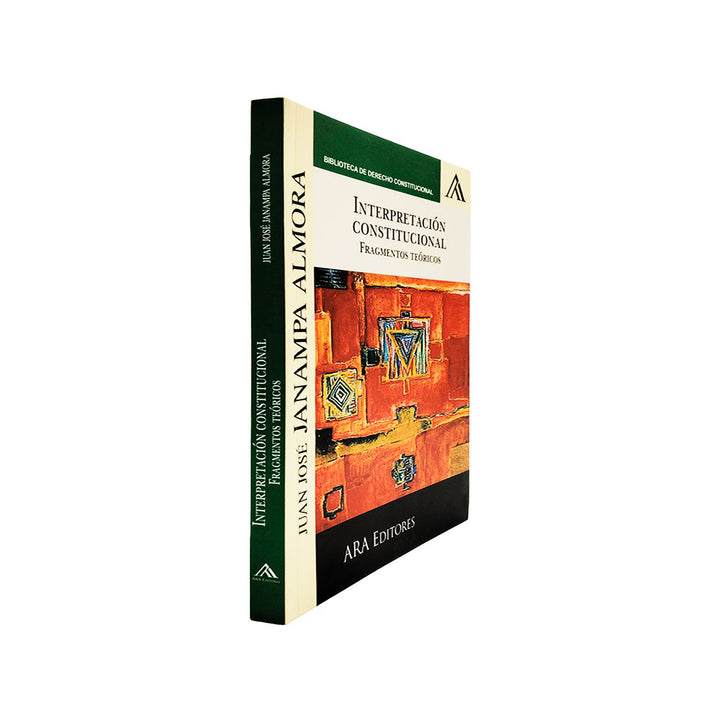 Interpretación Constitucional - Fragmentos Teóricos