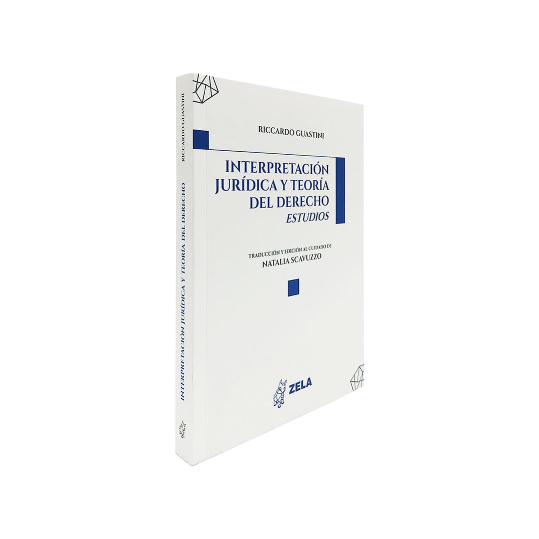 Interpretación Jurídica y Teoría del Derecho