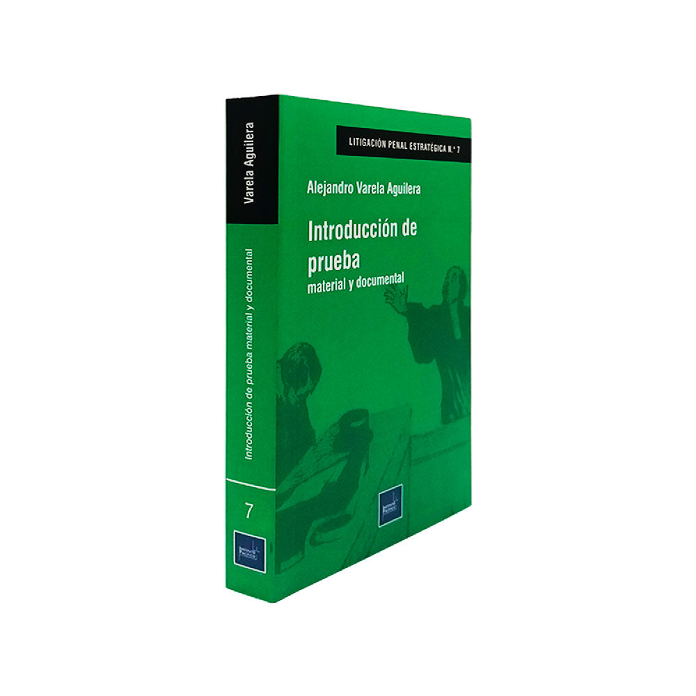 Introducción de Prueba Material y Documental