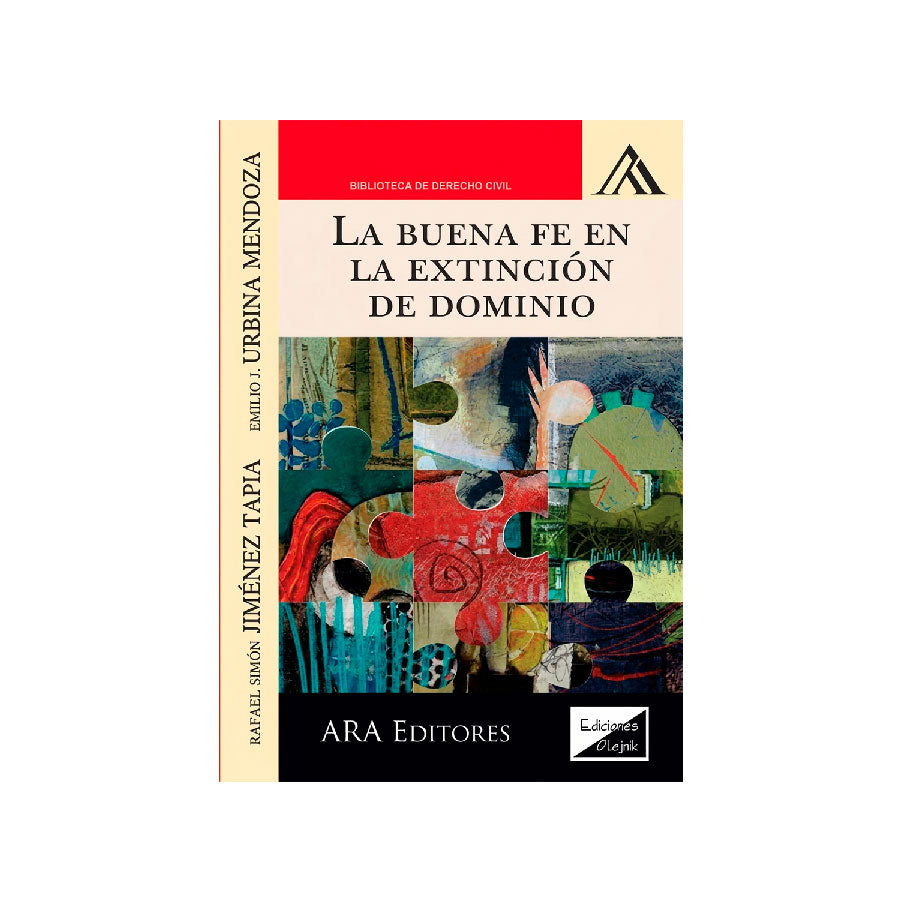 La Buena Fe en Extinción de Dominio
