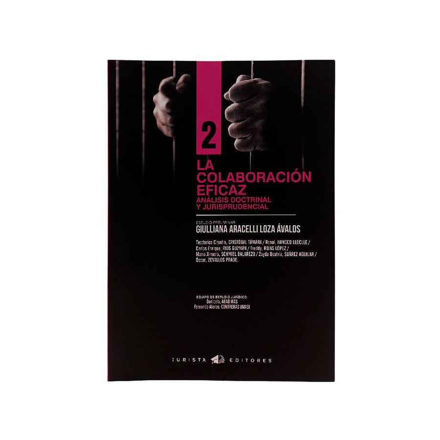 La colaboración eficaz – Análisis doctrinal y jurisprudencial-Giulliana A. Loza Ávalos
